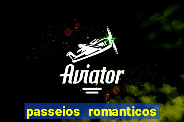 passeios romanticos em sp